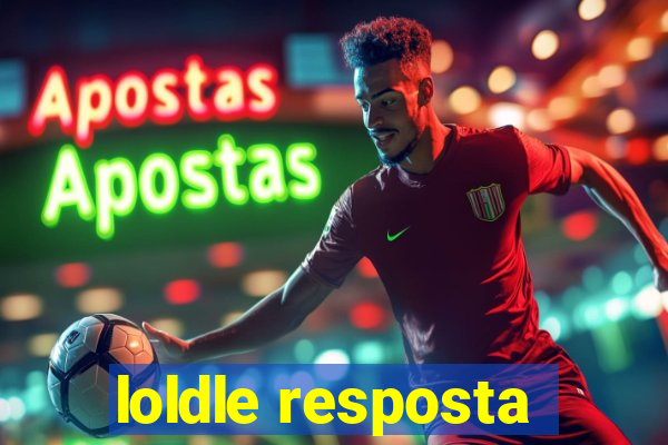 loldle resposta